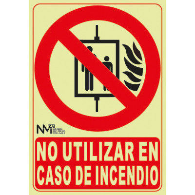 SEÑAL NO UT EN CASO DE INCENDIO PVC CLASE B
