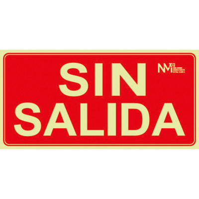 SEÑAL SIN SALIDA PVC CLASE A